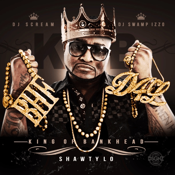 Shawty Lo-King Of Bank Head